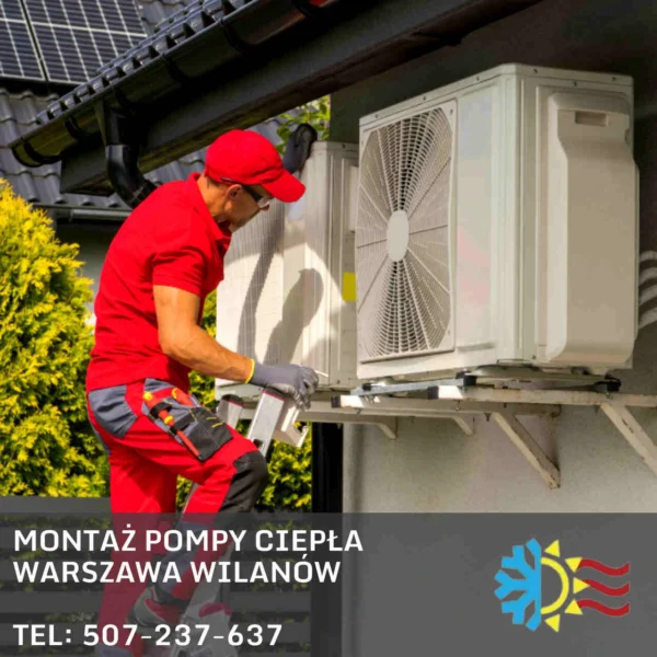 montaż pompy ciepła warszawa wilanów