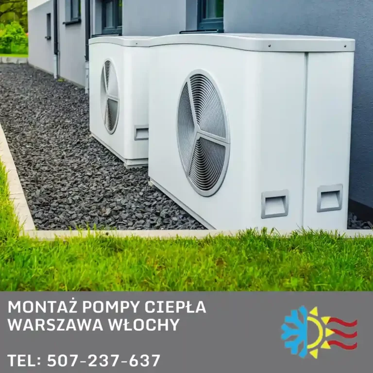 montaż pompy ciepła warszawa włochy